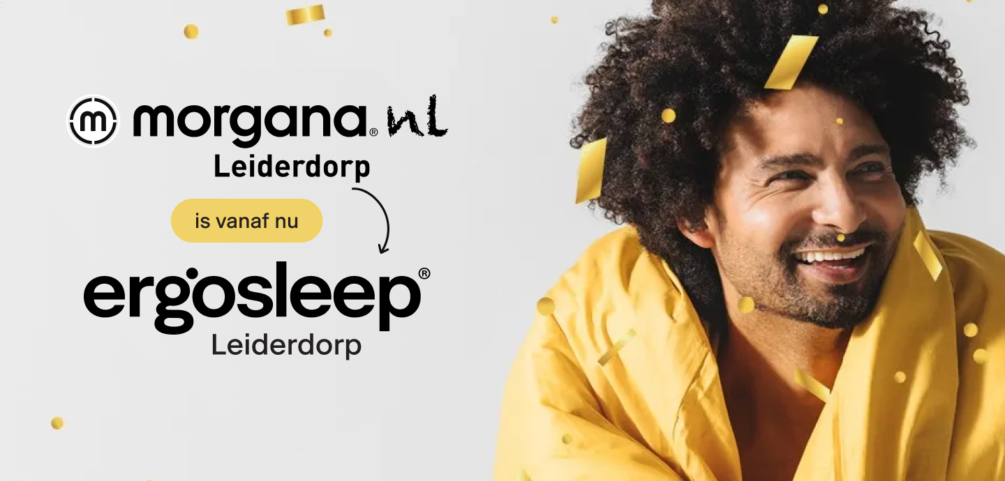 Morgana Leiderdorp is nu Ergosleep Leiderdorp